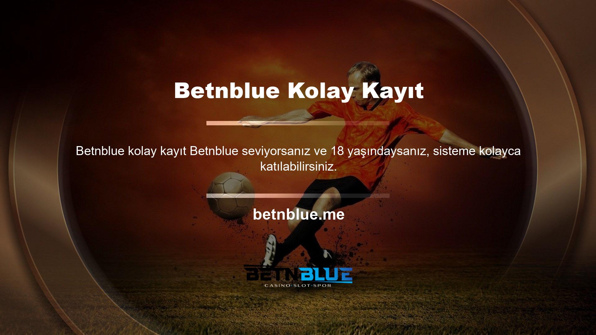 Betnblue çevrimiçi bahis pazarında en iyi oyunlara sahip güvenilir bir çevrimiçi bahis sitesidir